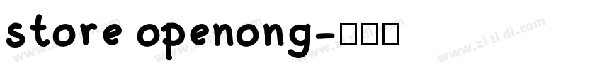 store openong字体转换